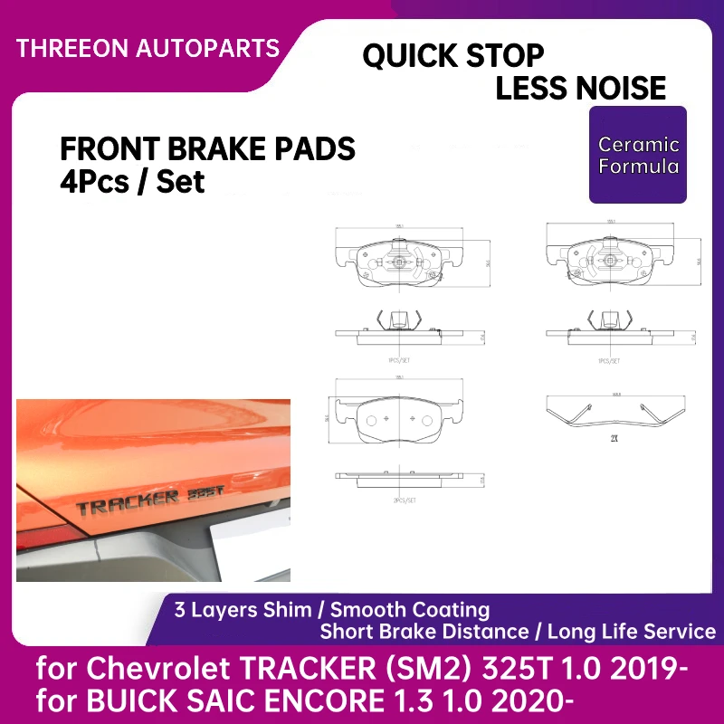 

THREEON Front Brake Pad For Chevrolet TRACKER (SM2) 325T 1.0 2018 - Present For BUICK ENCORE 1.0 1.3 2019 - Present 26260696