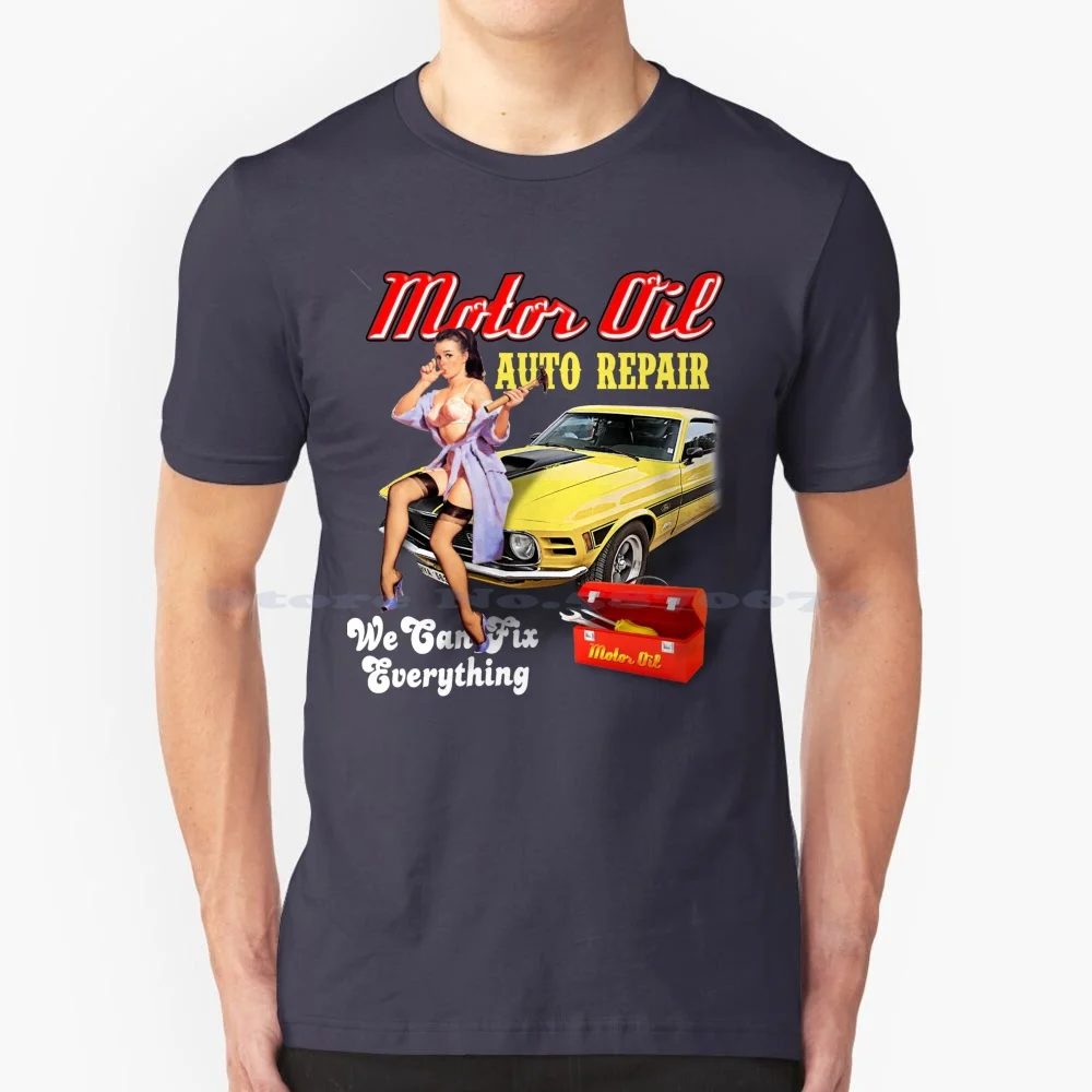 Motor Oil T Shirt 100% Cotton Tee Pinup Girl Vintage Car Motor Auto Repair Sexy