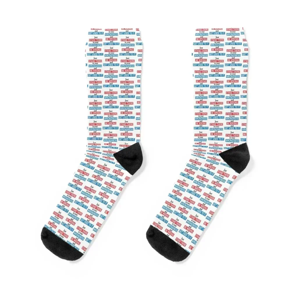 

Just stand there in your wrongness- President Bartlet, The West Wing Socks valentine gift ideas hiphop Socks Man Women's