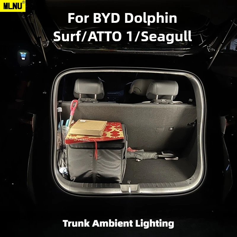 

Trunk Ambient lighting For BYD Dolphin Surf/ATTO 1/Seagull Accessories 2026/2025,No Wiring Needed&Scratch-Resistant 2022-2024