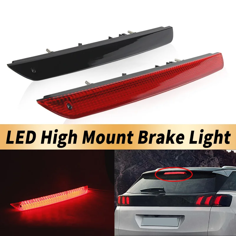 1PC Third Hatch Brake Red Light LED High Mount Rear Stop Signal Lamp For Opel Grandland X 2017 AIR199 PEUGEOT 3008 SUV 1.2 Feu