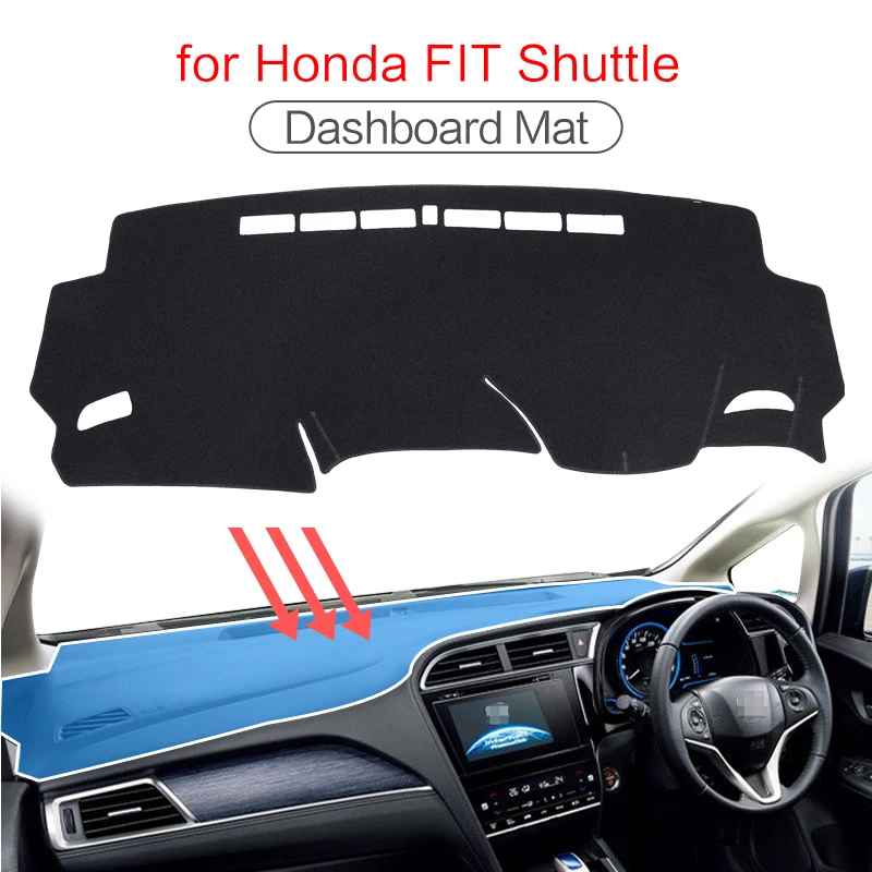 

for Honda Fit Shuttle Wagon Gk8 2014-2022 Car Dashboard Mat Accessories Sunshade Protective Carpet Dash Mat Dashmat