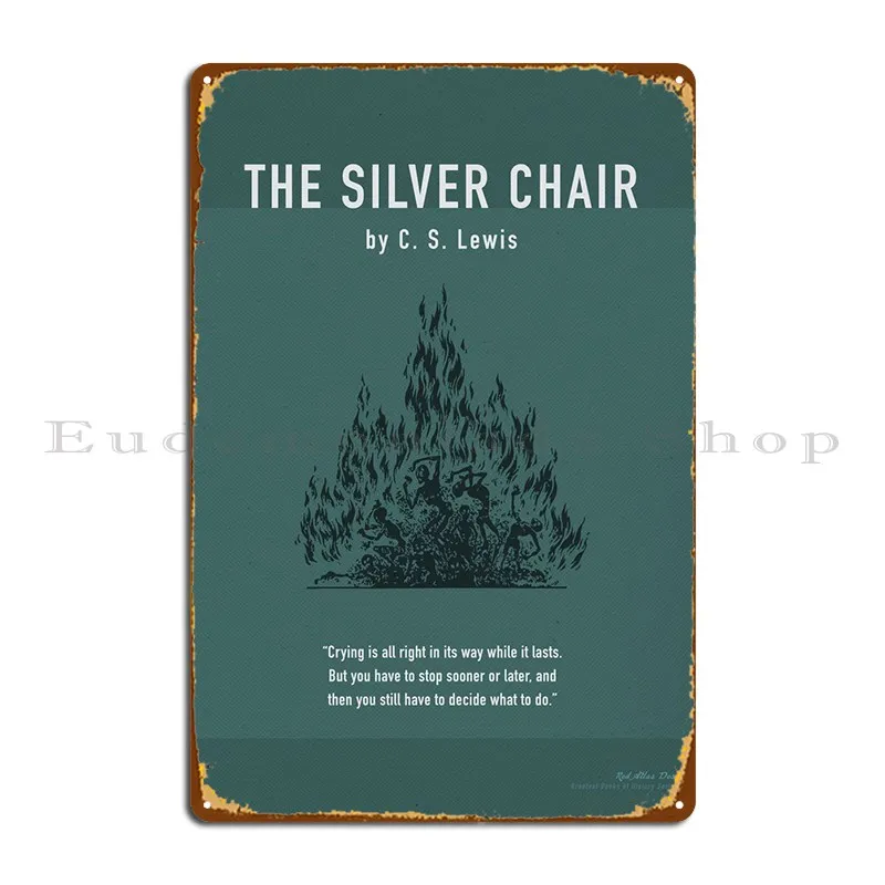 The Silver Chair Cs Lewis Metal Plaque Poster Cave Rusty Wall Decor Cinema Designer Tin Sign Poster