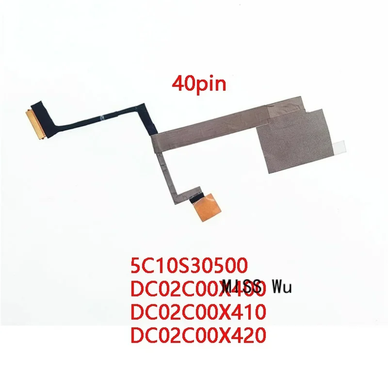 New genuine laptop LCD EDP cable for Lenovo Yoga 7 14arb7 82qf yoga 7 14ial7 hyg70o led 5c10s30500 dc02c00x400 dc02c00x410 x420