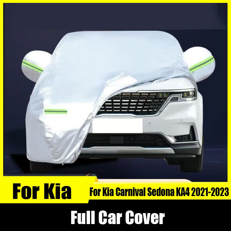 For Kia Carnival Sedona KA4 2021 2022 2023 Car clothing sun protection rain protection heat insulation complete set of car cover