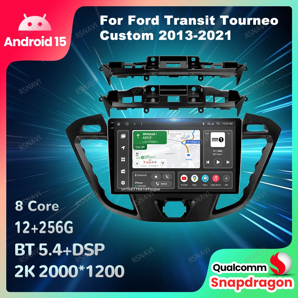 

Car Radio Android 15 For Ford Transit Tourneo Custom 2013-2021 Qualcomm QLED Multimedia 5G WIFI DSP DVD Navigation Stereo GPS BT