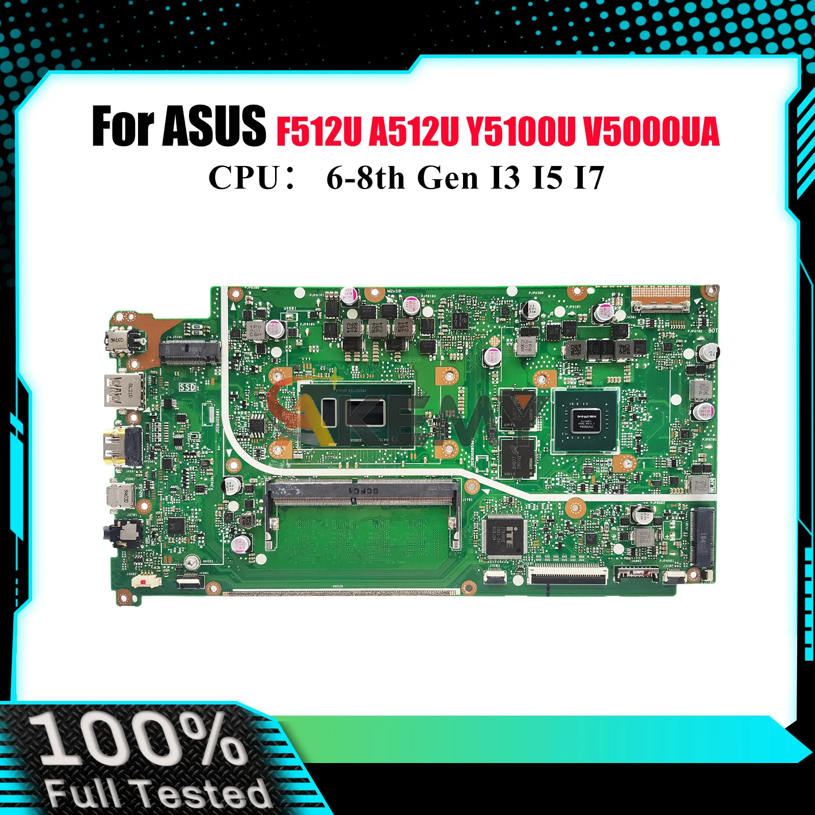 

X512UB Laptop Motherboard For ASUS VivoBook F512U X512UB A512U X512U Y5100U X512UF V5000UA Mainboard With I3 I5 I7 CPU tests OK