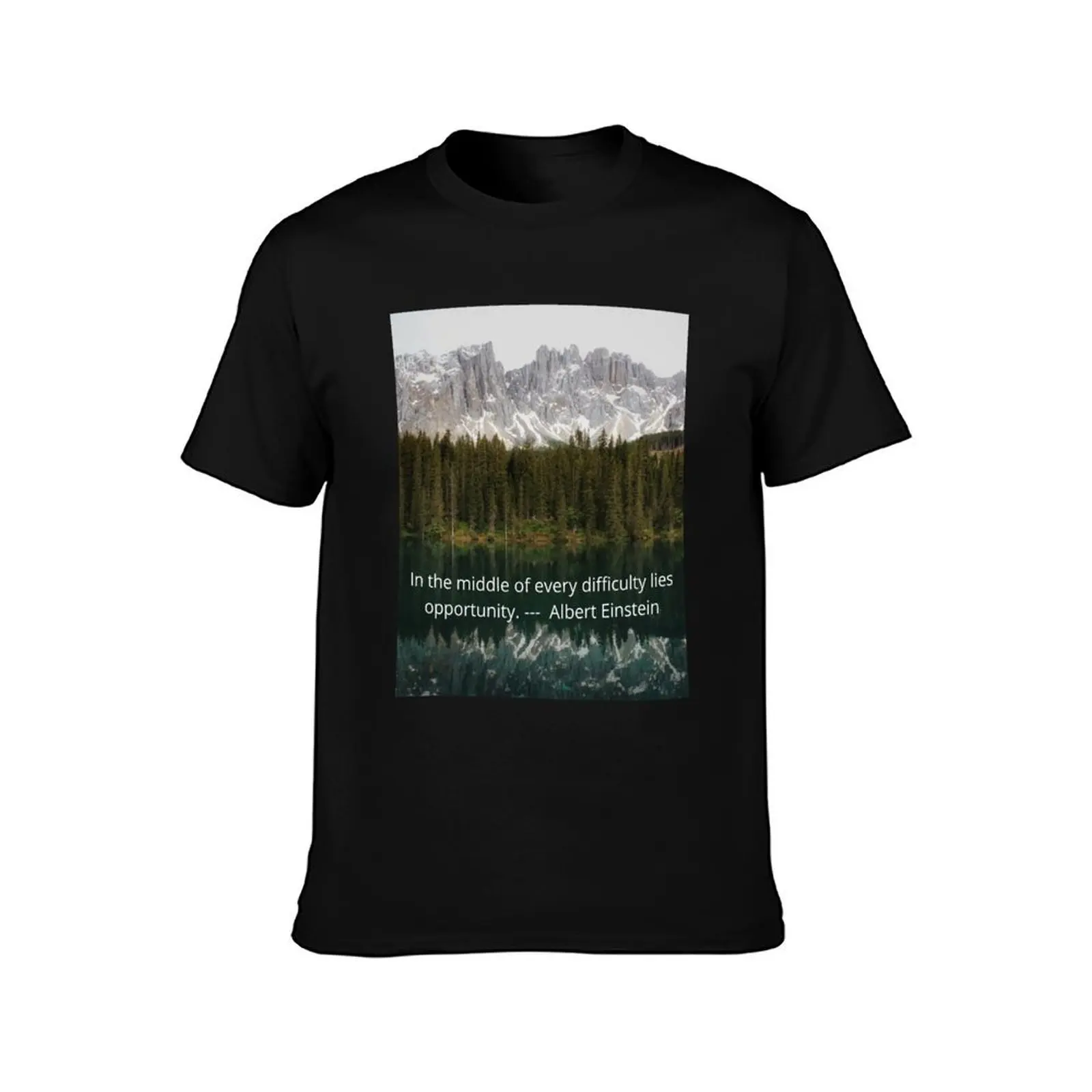In the middle of every difficulty lies opportunity T-Shirt man t shirts high quality luxury brand T-Shirt