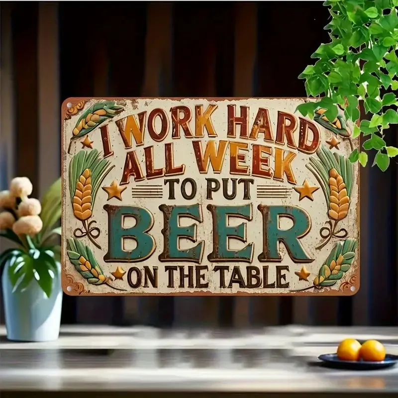 A Retro-Style 2D Wall Panel, Perfect for Farmhouse Decor. It Humorously Highlights The Effort Required To Enjoy Beer
