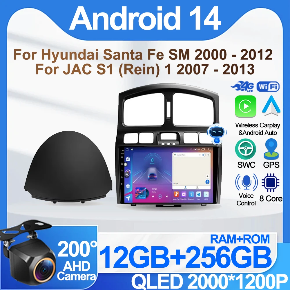 

Car Radio For Hyundai Santa Fe SM 2000 - 2012 For JAC S1 (Rein) 1 2007 - 2013 Carplay 8 Core 5G Wifi Head Unit Stereo No 2din