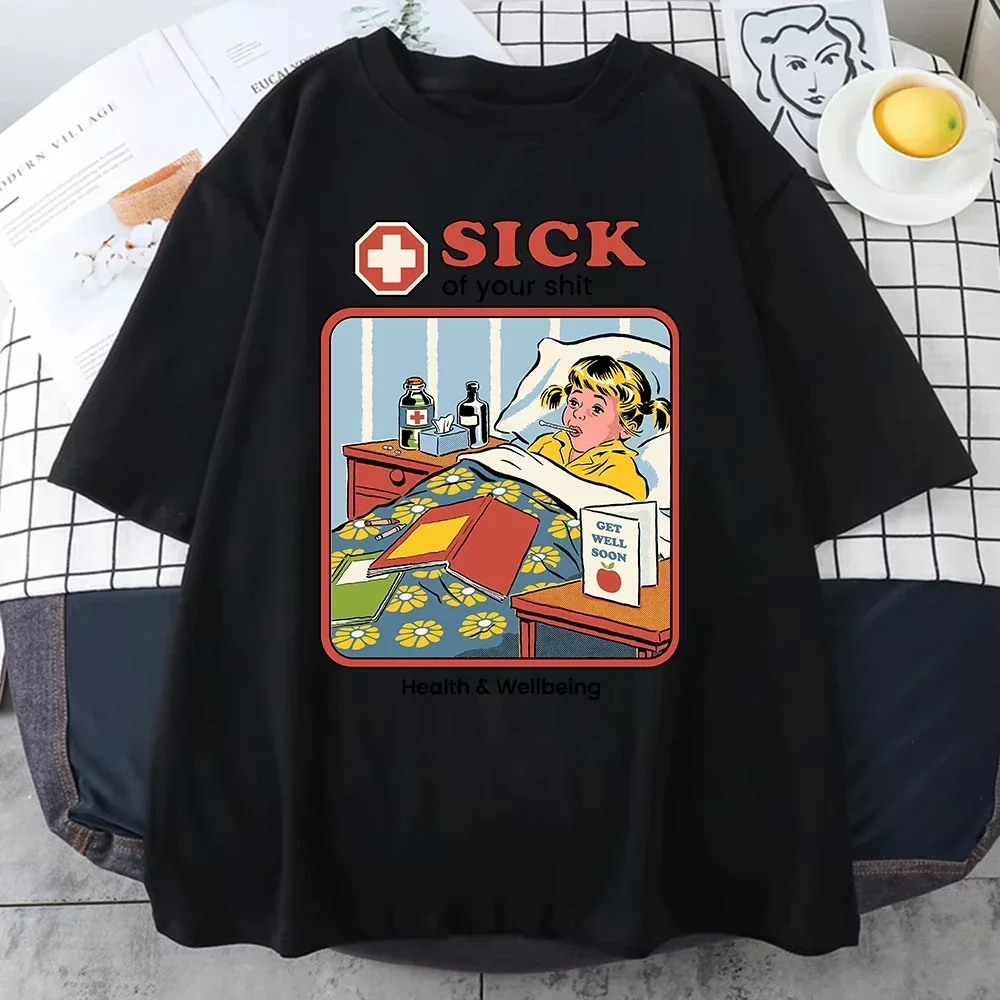 Horror Comic Series Sick Of Yourshit Health Wellbeing Men Clothes Soft Summer Cotton T-Shirts Street T Shirts Street Loose Top