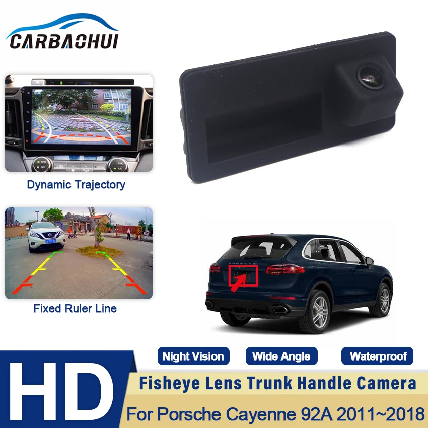 

Car Trunk Handle Camera For Porsche Cayenne 92A 2011 2012 2013 2014 2015 2016 2017 Night Visioin Backup Rear View camera