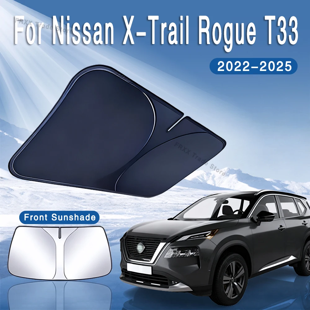 

For Nissan X-Trail Rogue T33 2022~2025 2023 MK4 Car Sun Visor Front Windshield Sunshade Heat Insulation Summer Auto Accessories