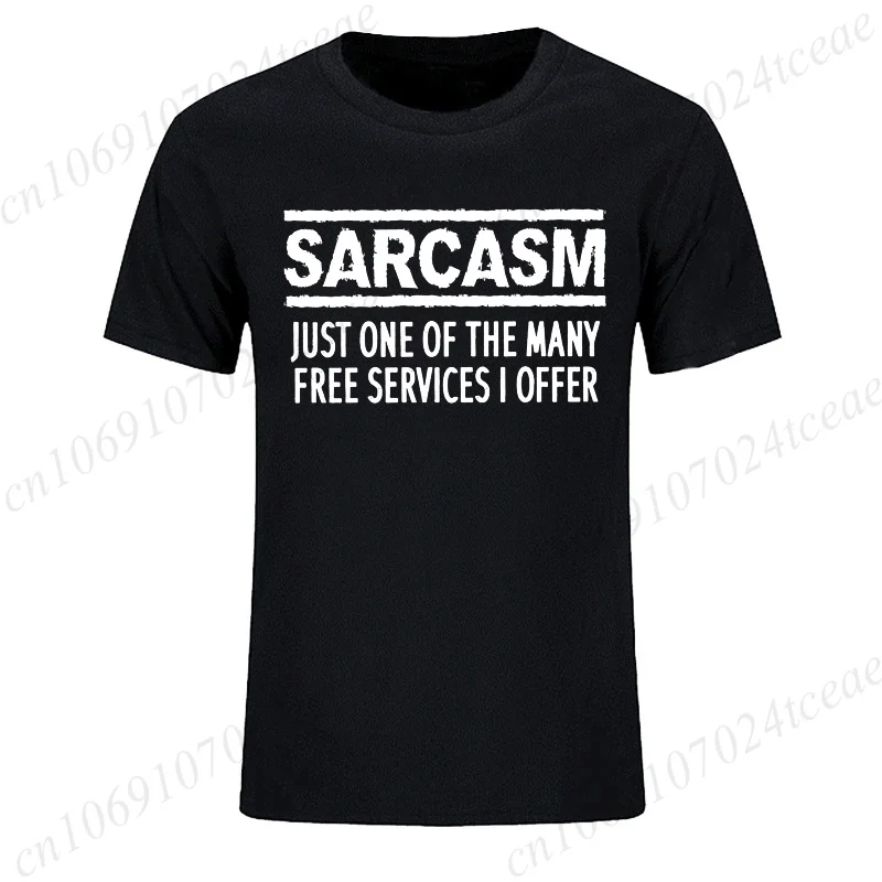 New T-Shirt for Men Women,Funny Sarcastic Humor Tee Shirt, Sarcasm Services Printed T-Shirts for Men & Women Clothing Tops Gift
