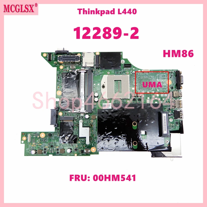 

12289-2 UMA Notebook Mainboard For Lenovo Thinkpad L440 Laptop Motherboard FRU: 00HM541 100% Tested OK