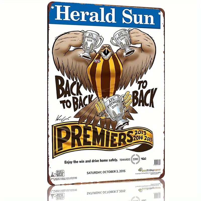 AFL Premiers 2013-2015 Championship Poster - Herald Sun Metal Tin Sign , Iron Wall Art for Man Cave, Bar, Cafe, Garage, Garde