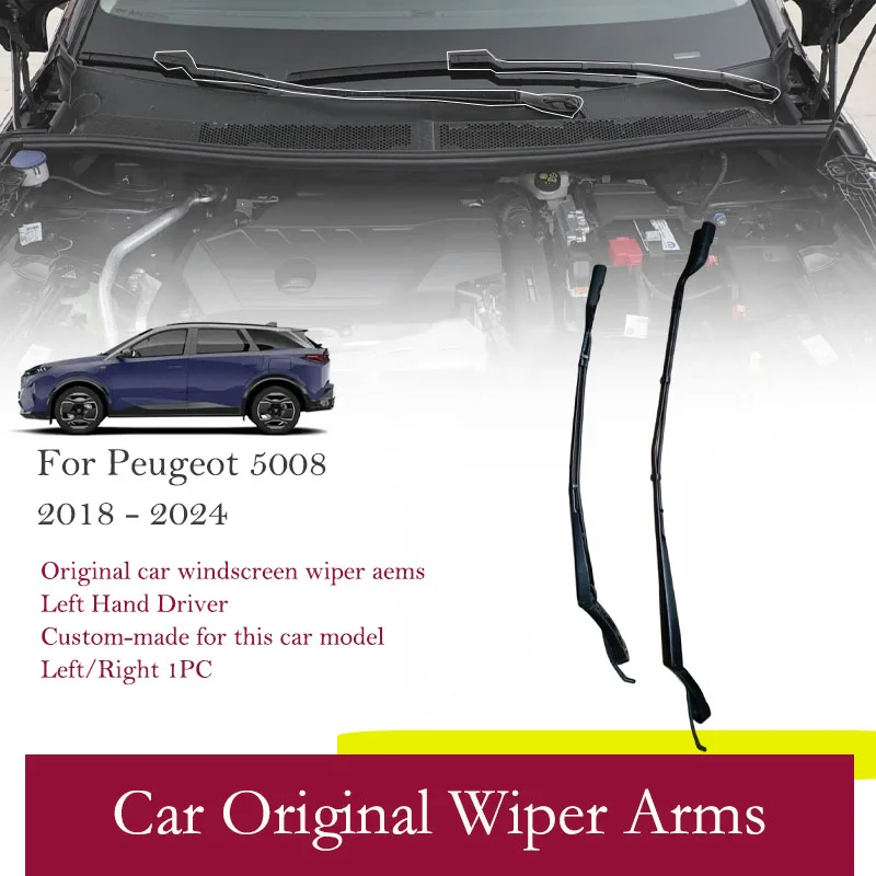 Car Front Wiper Arms For Peugeot 5008 P87 MK2 2017-2024 YL00187080/YL00178280 Left Hand Driver Windscreen Wiper Parts Accessorie