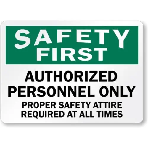 Authorized Personnel Only Aluminum Weatherproof Sign p940