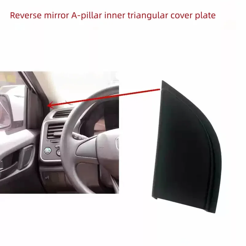 For Honda City 2016-2020 Reverse Mirror A-pillar Inner Triangular Cover Plate Door Trim Panel