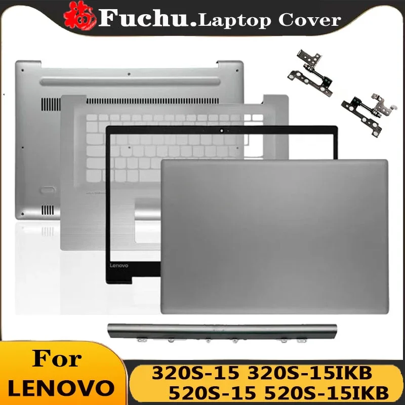 New For Lenovo 320S-15 320S-15IKB 520S-15 520S-15IKB Laptop Palmrest Bottom Case LCD Back Cover Front Bezel Hinge Accessories