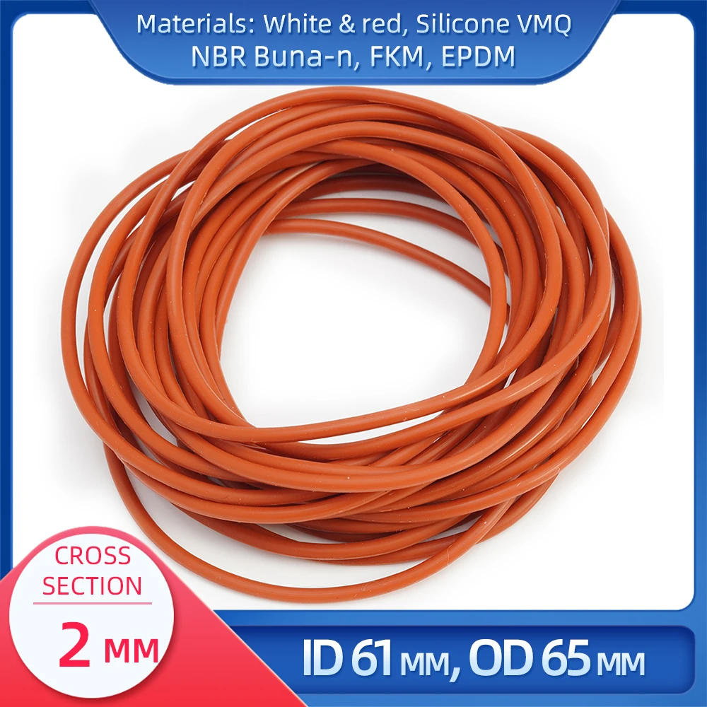 

O Ring CS 2 mm ID 61 mm OD 65 mm Material With Silicone VMQ NBR FKM EPDM ORing Seal Gaske