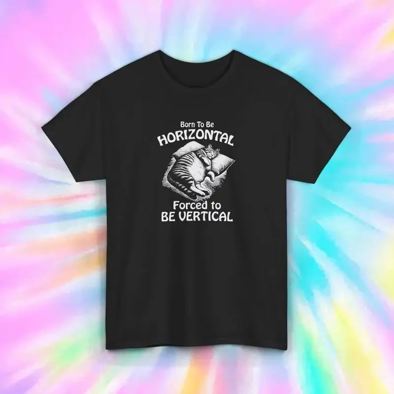 Born to Be Horizontal T Shirt Cat Sleeping Lazy Vibes