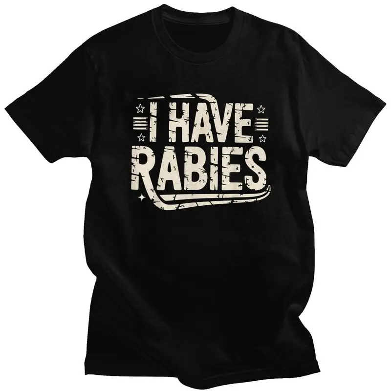 

Funny Retro Vintage I Have Rabies Tshirt Unisex Short Sleeve Sarcastic Saying Tee Shirt Loose Oversized Pure Cotton Tee Tops
