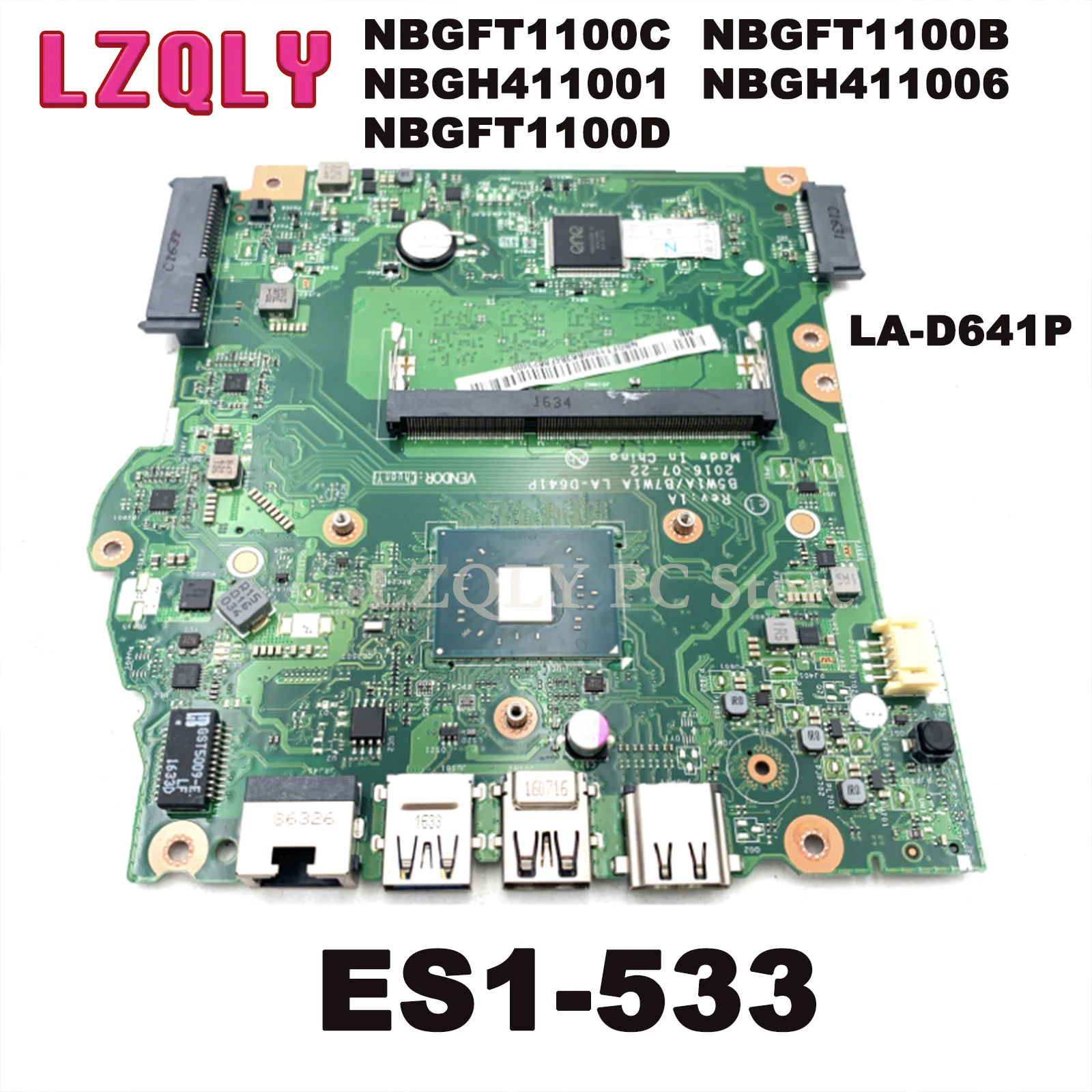 For Acer Aspire ES1-732 ES1-533  Laptop Motherboard LA-D641P With N3350 N3450 N4200 CPU DDR3 NBGFT1100B NBGFT1100C NB.GFT11.00C