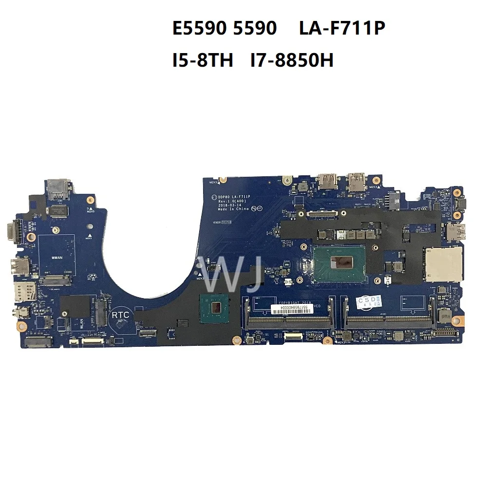 For DELL E5590 5590 LA-F711P I5-8300H I5-8400H I7-8850H CN-04MVFR 0DMR52 06KRRV 084F86 Motherboard with100% Tested