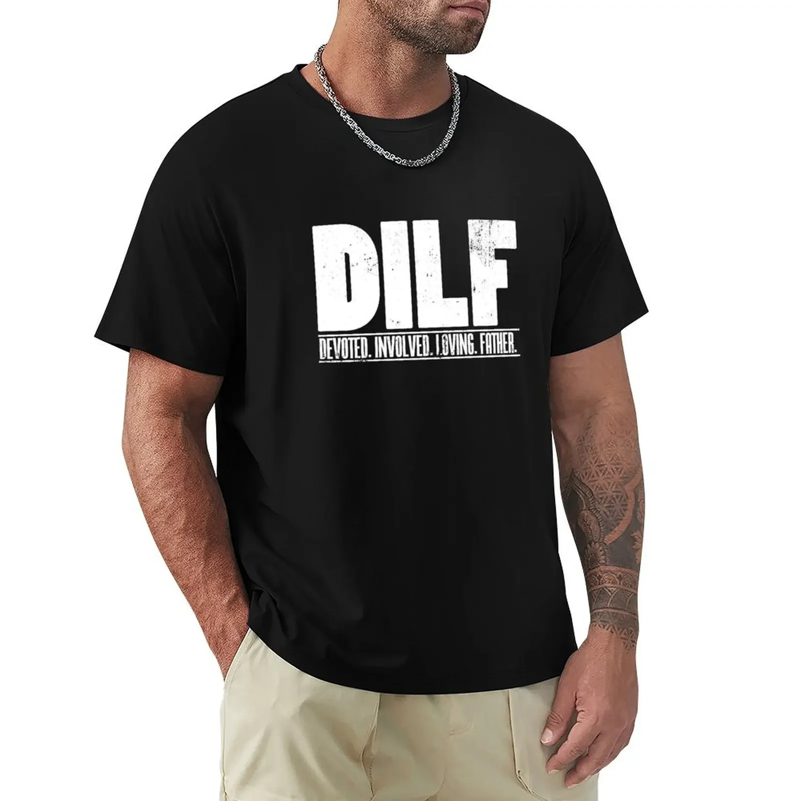 Mens DILF Dedicated Involved Loving Father print Funny Dad Gift T-Shirt street wear anime figures cute tops men workout shirt