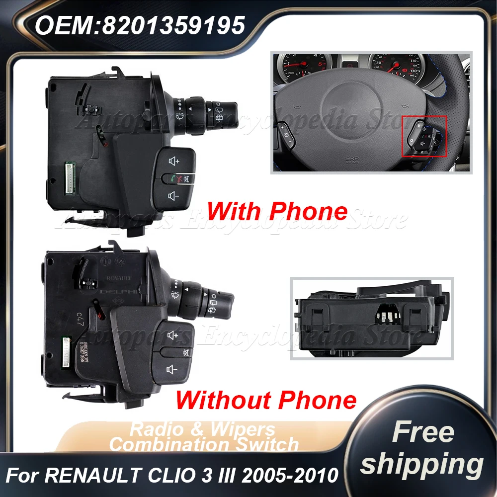 

Car Radio And Wipers Combination Switch 8201590631 Fit For RENAULT CLIO 3 III 2005-2010 Modus Kangoo 8201359195