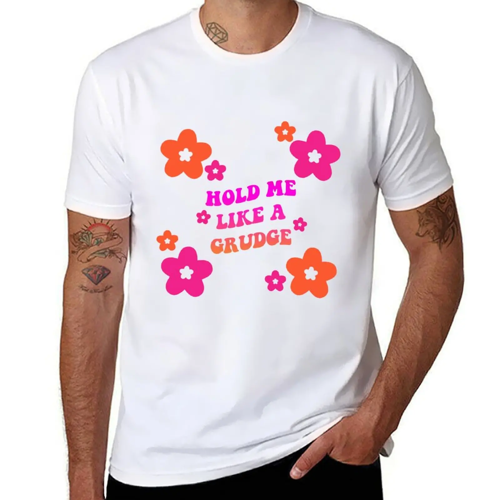 

hold me like a grudge T-Shirt men t shirt cotton 100% man t shirt graphic T-Shirt