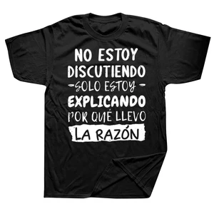 تي شيرت للجنسين ، مضحك ، غير رسمي ، نص إنجليزي ، نكتة ، أنا لا أجادل ، أنا أشرح ، ما أنا على حق ، للرجال والنساء أفضل 8 قميص واضح مبيعا - رقم 2
