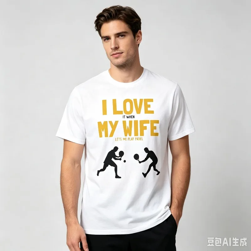 I LOVE MY WIFE IT WHEN LETS ME PLAY PADEL Men’s Funny Padel Graphic T-Shirt Soft Modal Casual Tee for Gift