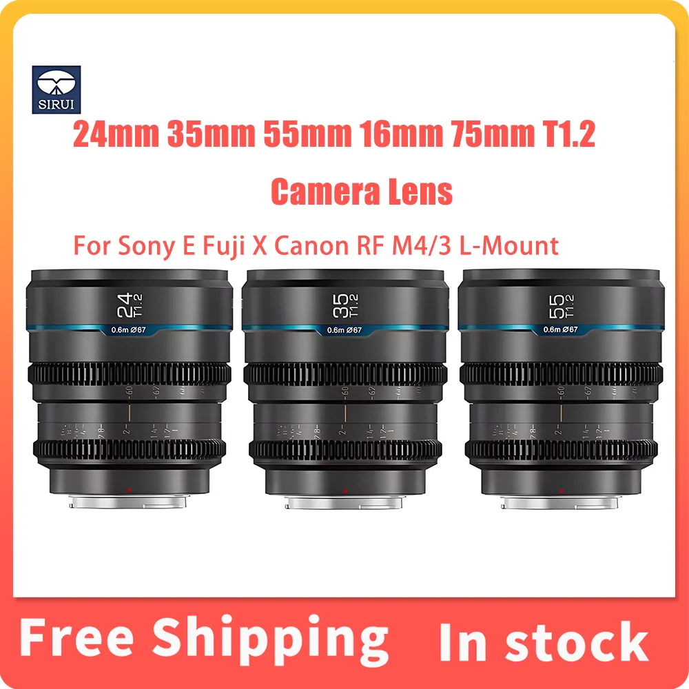 

Sirui Night Walker Lens 24mm/ 35mm/ 55mm T1.2 16mm 75mm S35 Cine Lens Series Camera Lens For Sony E Fuji X Canon RF M4/3 L-Mount