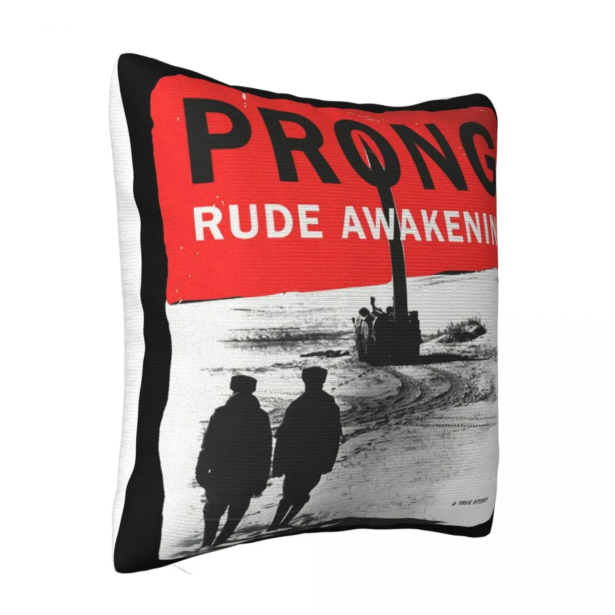 Prong Rude Awakening White Fear Factory Nailbomb Fudge Tunnel Cartoon Character New Design Natural Pillow Case