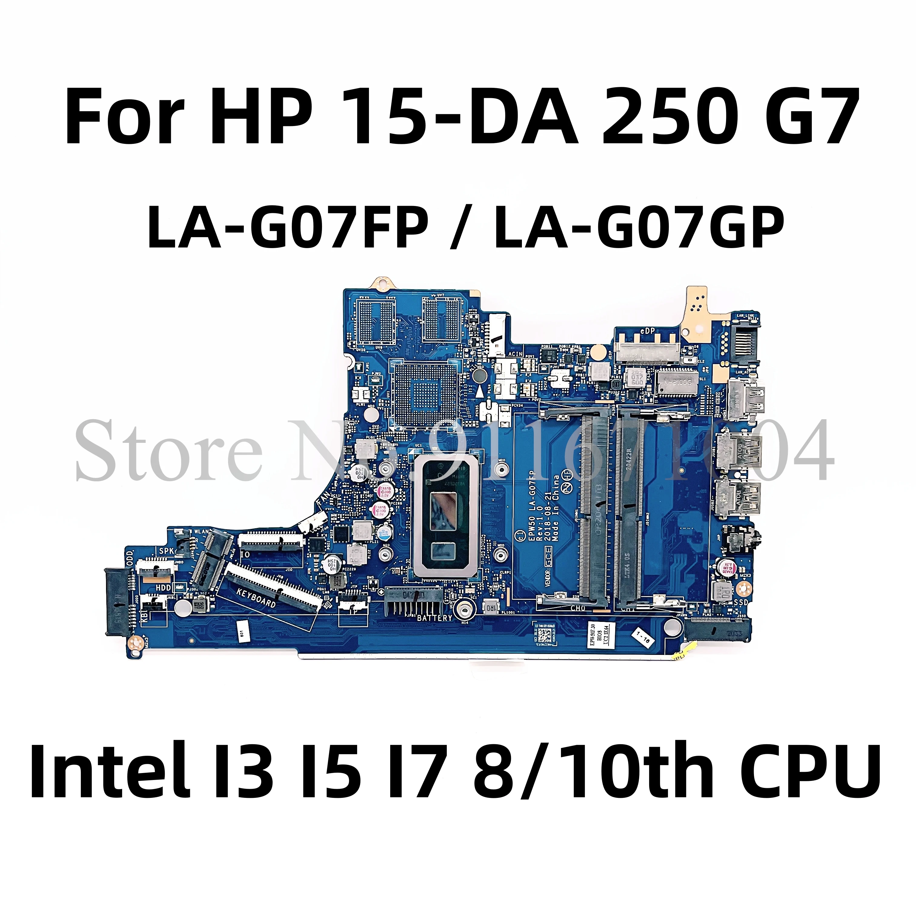 EPW50 LA-G07FP LA-G07GP For HP 15-DA 250 G7 Laptop Motherboard W/ Intel I3 I5 I7 CPU L68946-601 L35245-601 L92841-601 Mainboard