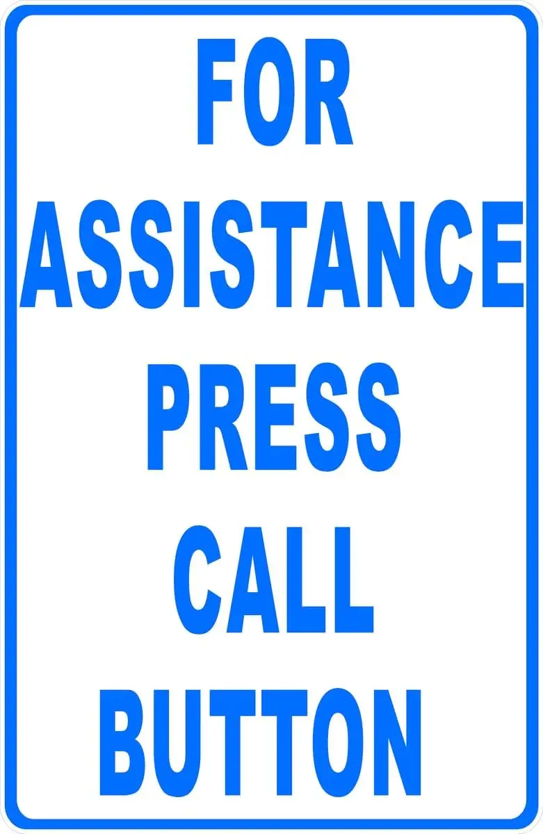 Y1,For Assistance Press Call Button Sign Business Signs (X6250) Metal Tin  Safety Caution for Indoor or Outdoor