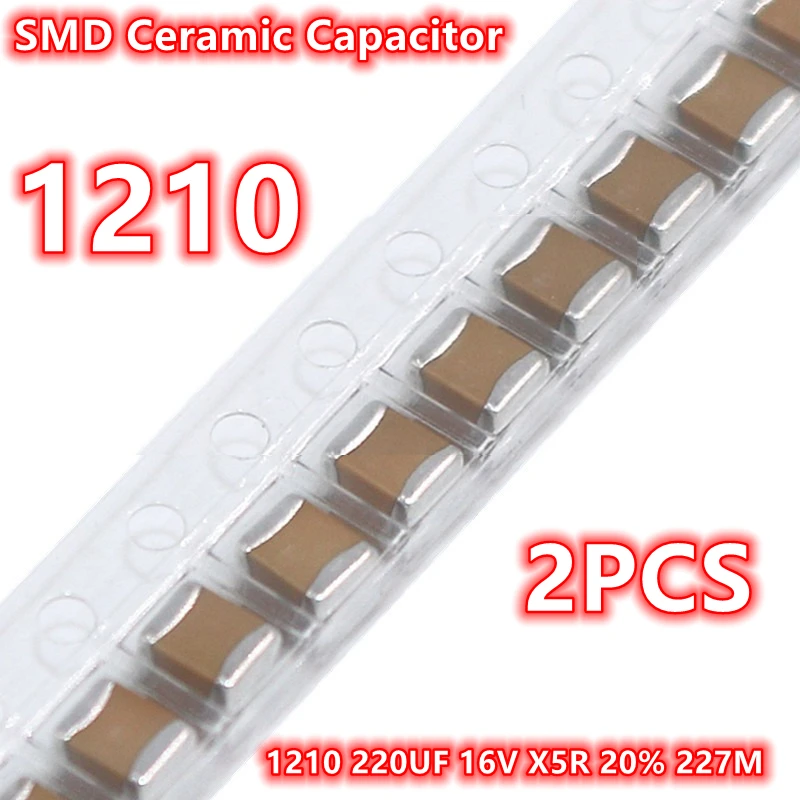 

(2 шт.) оригинальный керамический конденсатор 1210 220UF 16V X5R 20% 227M 3225 SMD IC