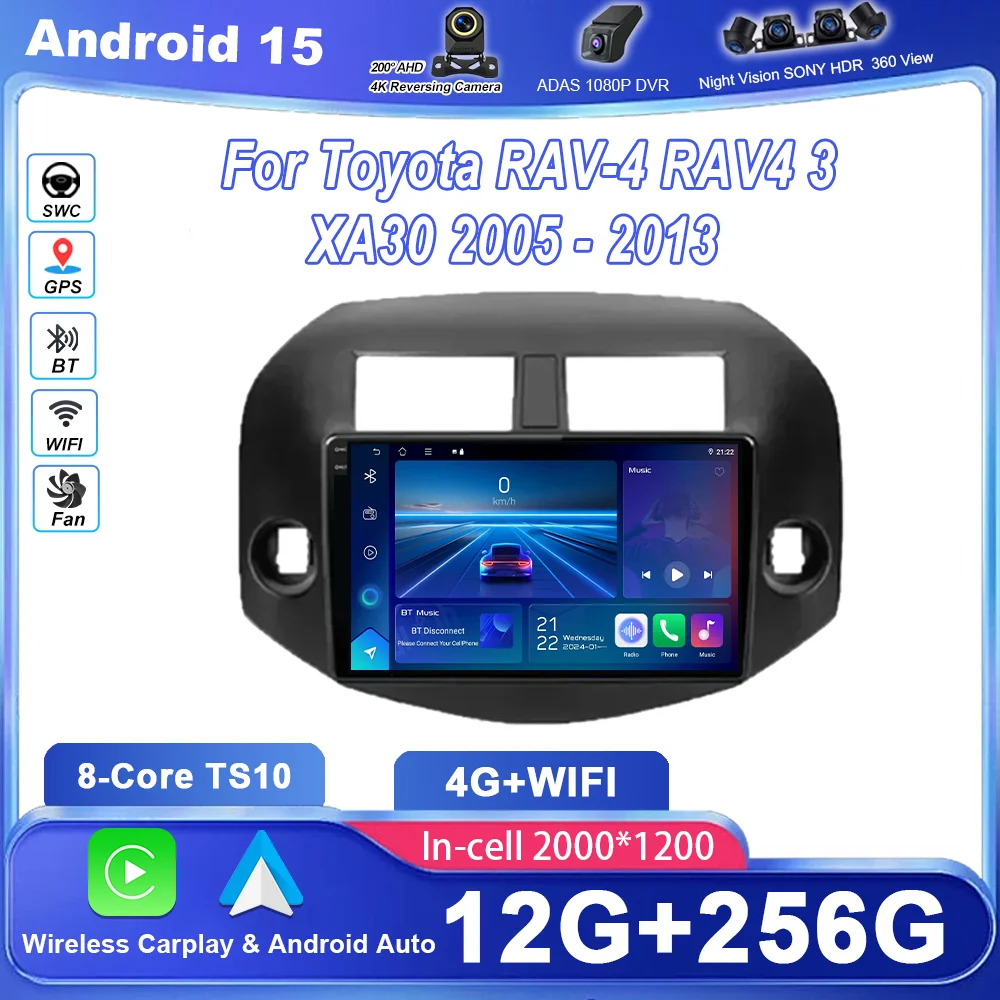 

Android 15 Radio Stereo For Toyota RAV-4 RAV4 3 XA30 2005 -2013 Auto Multimidia Video Player GPS Navigation Carplay NO 2DIN DVD