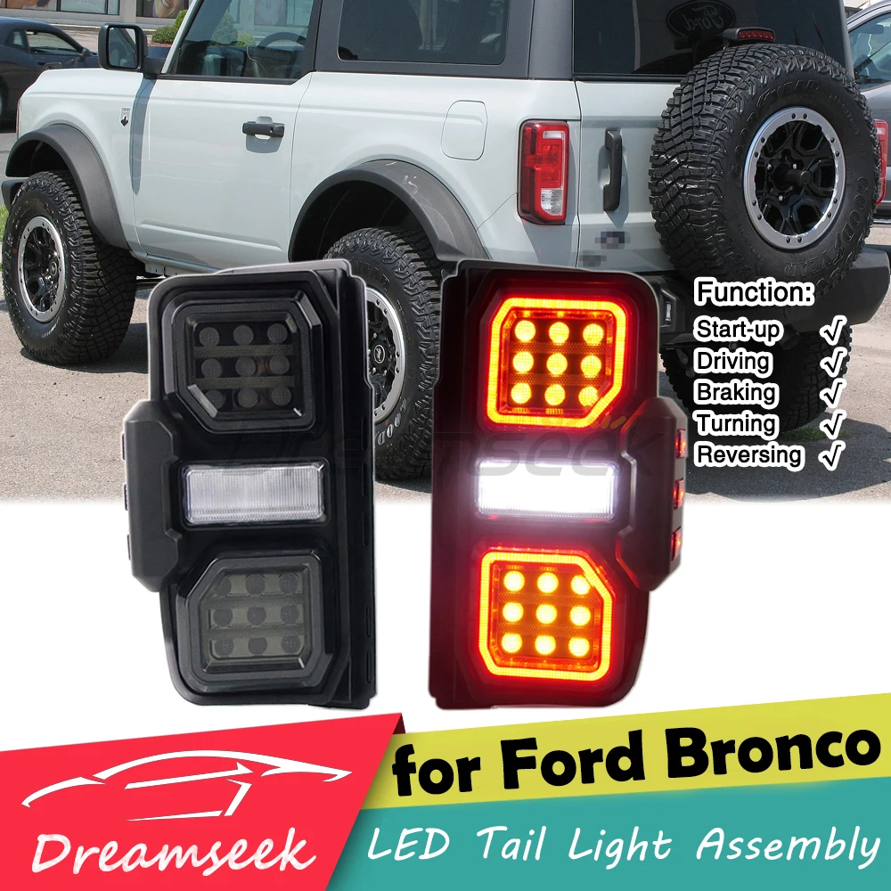 

LED Tail Light Assembly for Ford Bronco U725 2021 2022 2023 2024 W/ Turn Signal Brake Reverse Indicator Blinker Lamp Smoke Lens