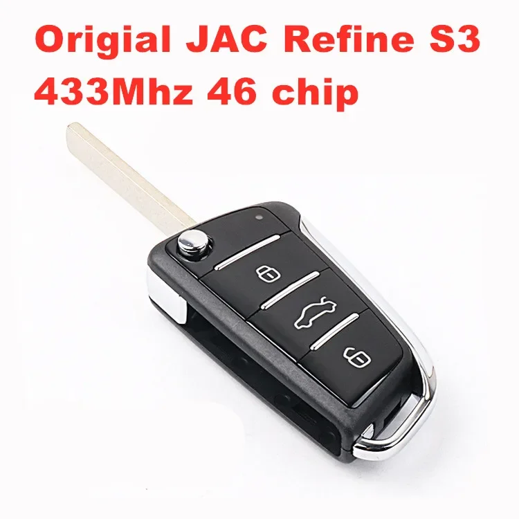 For original 17year JAC Refine S3 folding remote key control 433Mhz 46 chip