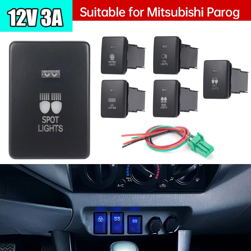 Car Light Push Button 12V Spot Fog Driving Rear Light LED Light Bar Switch For Mitsubishi Mirage LA Outlander ZK Triton MQ MR