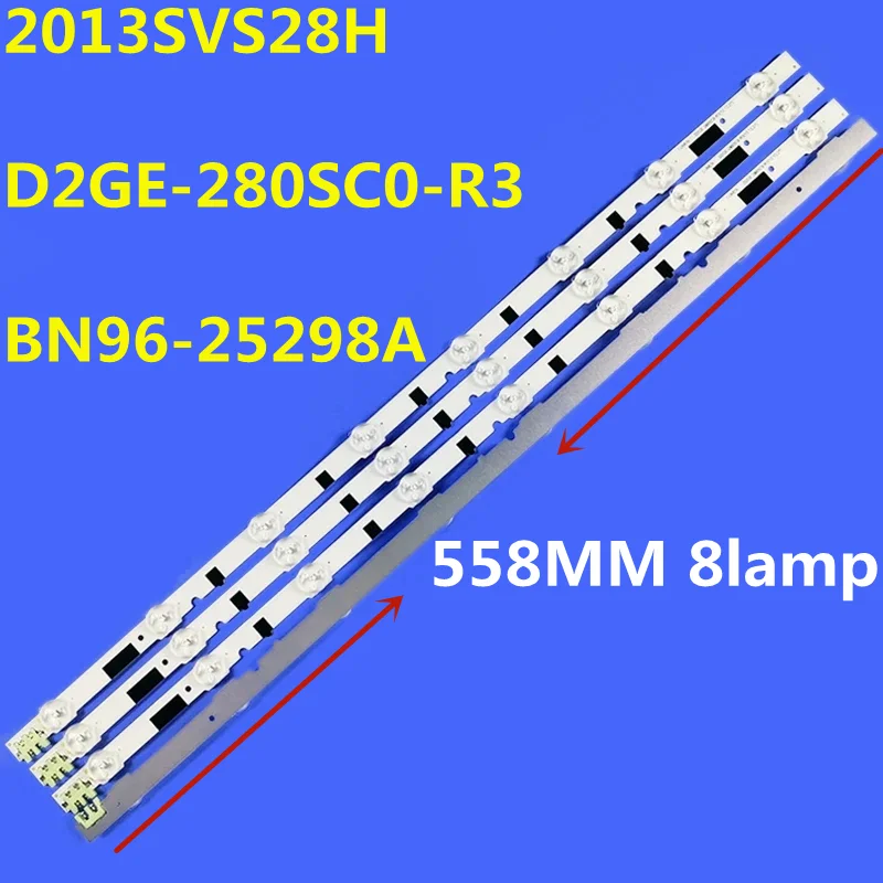 แถบไฟแบ็คไลท์ LED D2GE-280SC0-R3 2013SVS28H BN96-25298A สำหรับ UE28F4000 UE28F4020 UE28F5000 UA28F4000 UN28F4000 UA28F4088AR