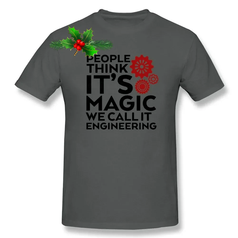 It's Magic We Call It Engineerings. Funny Engineer T-Shirt 100% Cotton O-Neck Summer Short Sleeve Casual Mens T-shirt Size S-3XL