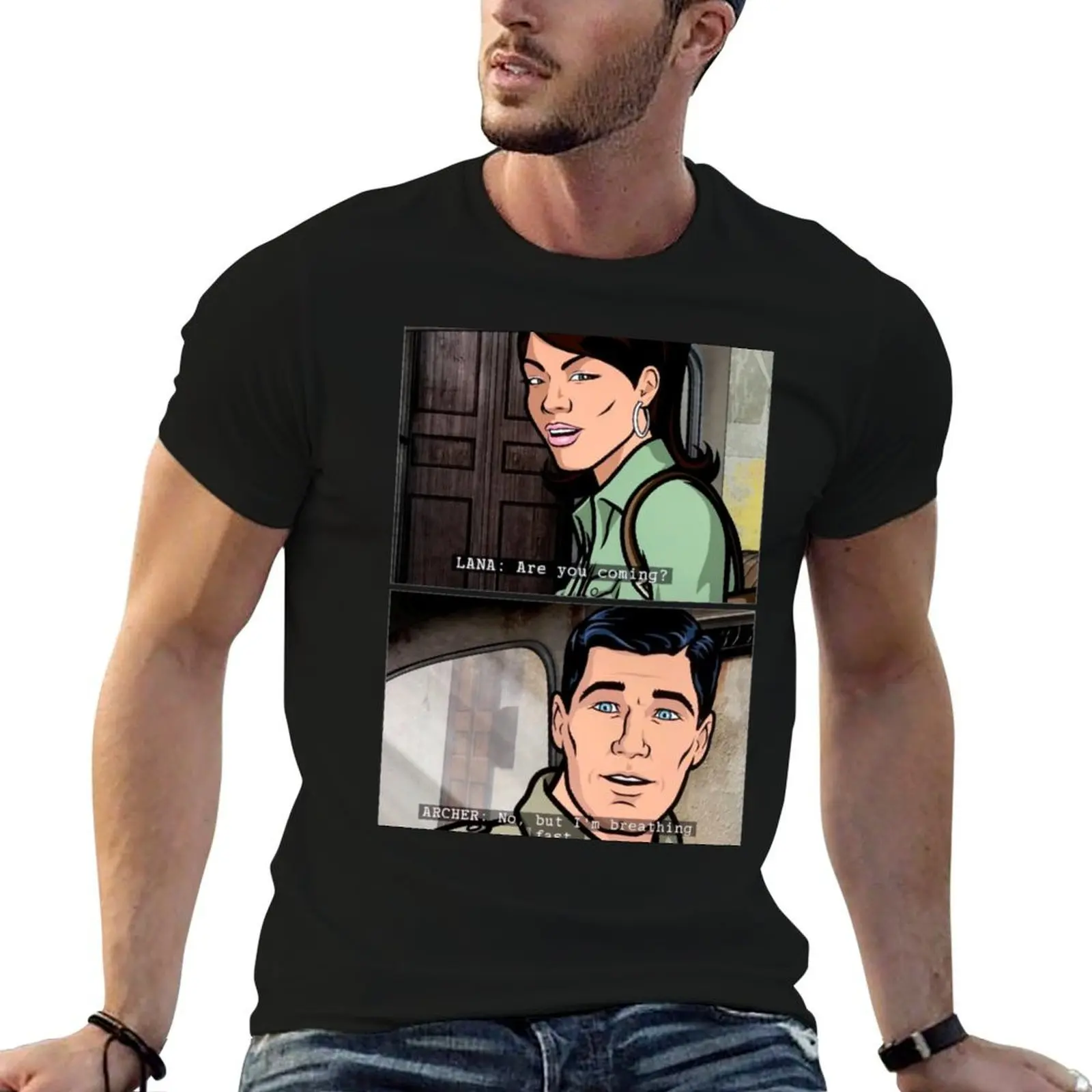 

Archer Sterling Archer Lana Kane Are You Coming No But Im Breathing Fast T-Shirt man t shirt graphic t shirts designer T-Shirt