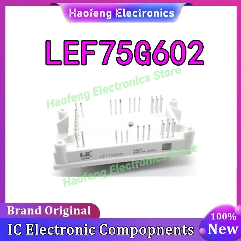 

New original Baru Asli LEF75G602 Modul Integrated Circuits