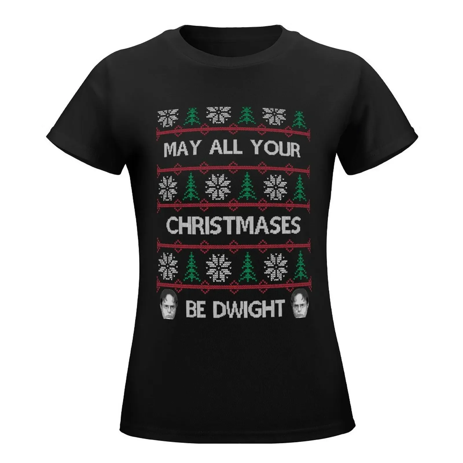 May All Your Christmases Be Dwight T-Shirt female summer top oversized tshirts woman