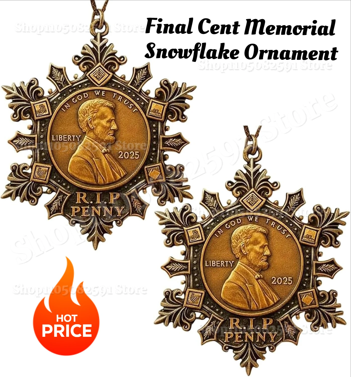 

2025 Final Cent Penny Memorial Snowflake Ornament,Historical Commemorative Ornament for US Penny Era,Nostalgic Collector's Gift