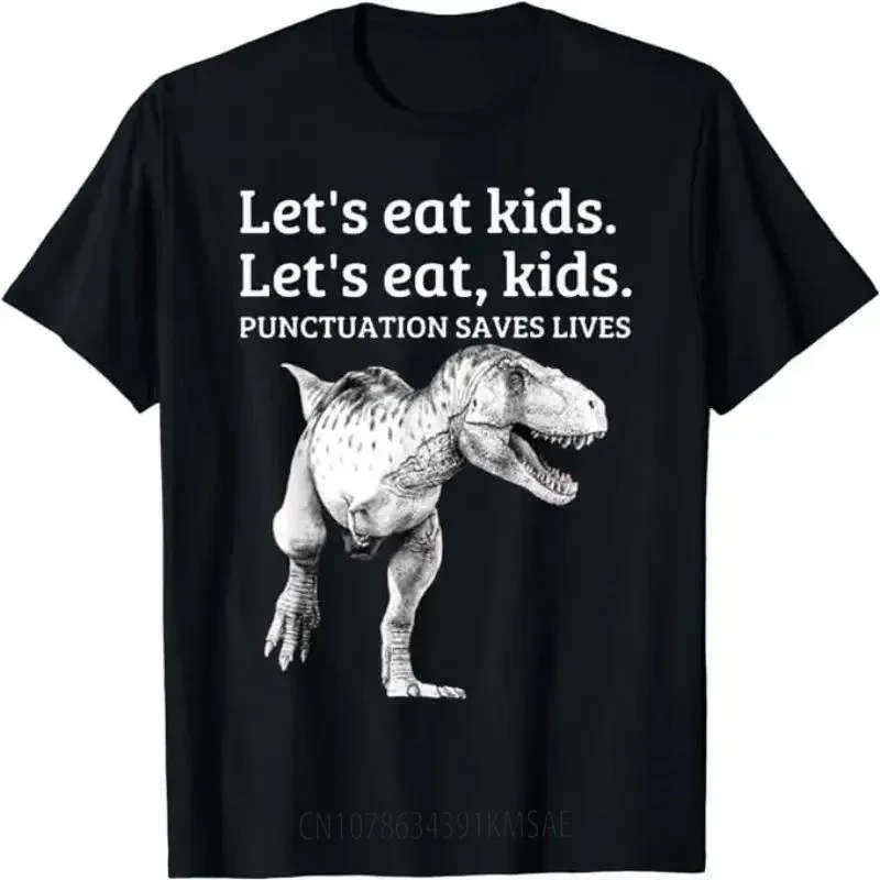 Summer Hot Funny Let's Eat Kids Punctuation Saves Lives Grammar Print T-shirt New men's clothing  ﻿